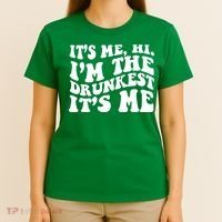 Its Me Hi Im The Drunkest Its Me St Patricks Day T-Shirt thumb 4