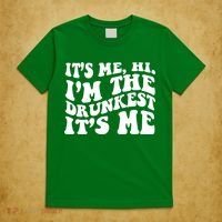 Its Me Hi Im The Drunkest Its Me St Patricks Day T-Shirt thumb 5