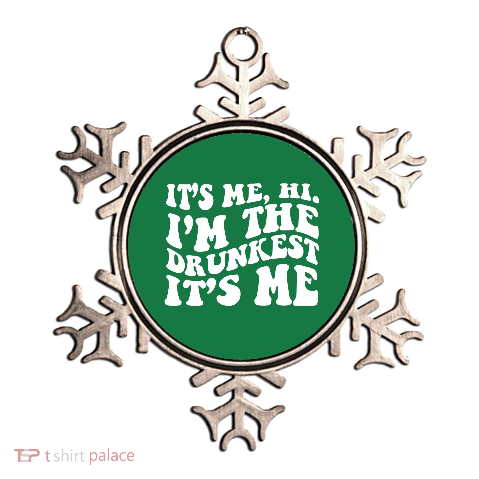 Its Me Hi Im The Drunkest Its Me St Patricks Day Ornament