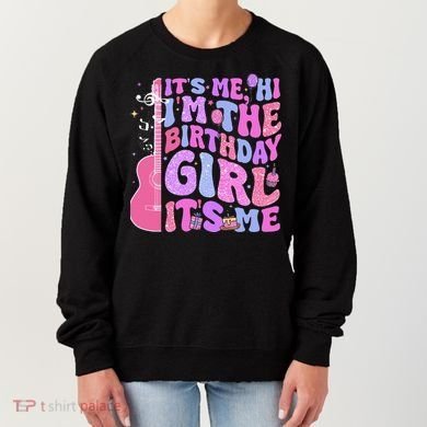 Its Me Hi Im Birthday Women's Sweatshirt