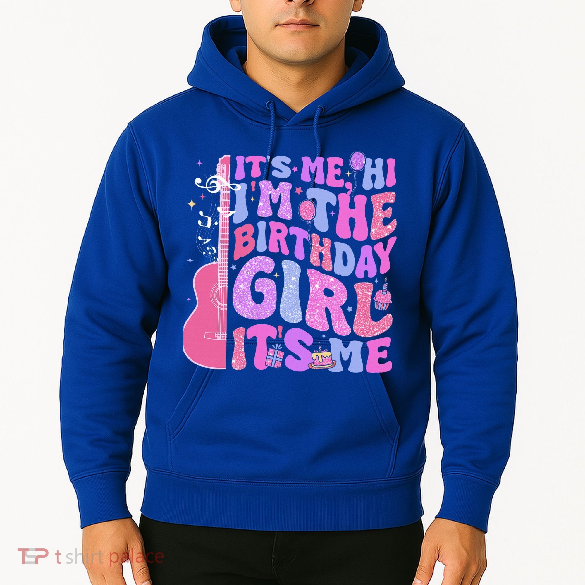 Its Me Hi Im Birthday Hoodie