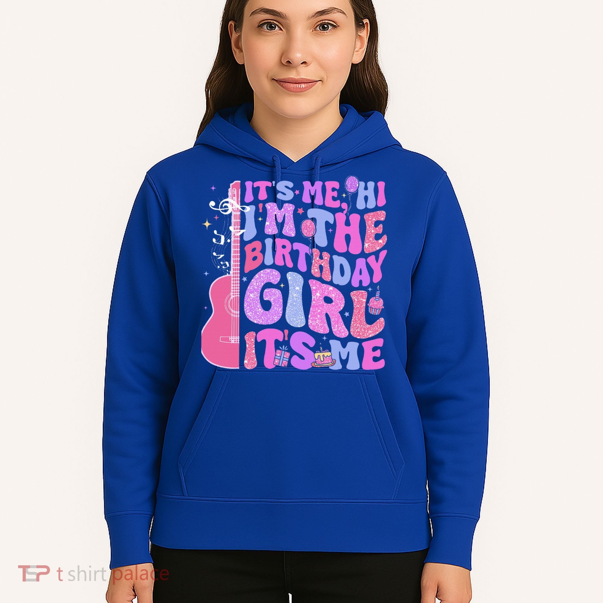 Its Me Hi Im Birthday Hoodie