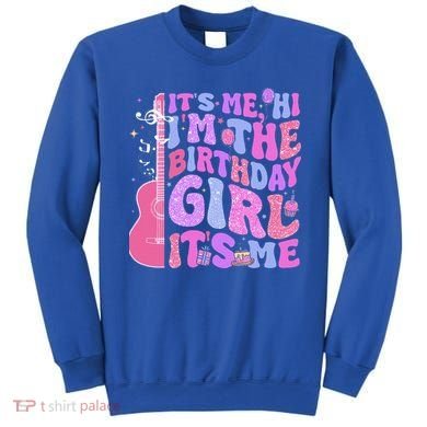 Its Me Hi Im Birthday Sweatshirt