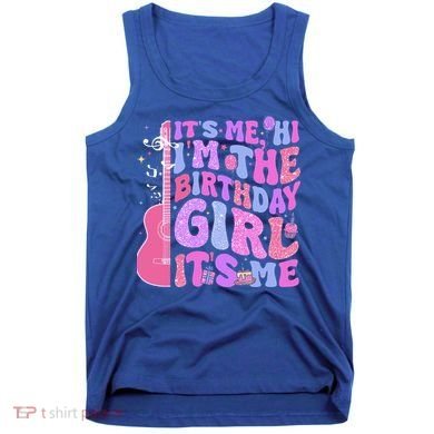 Its Me Hi Im Birthday Tank Top
