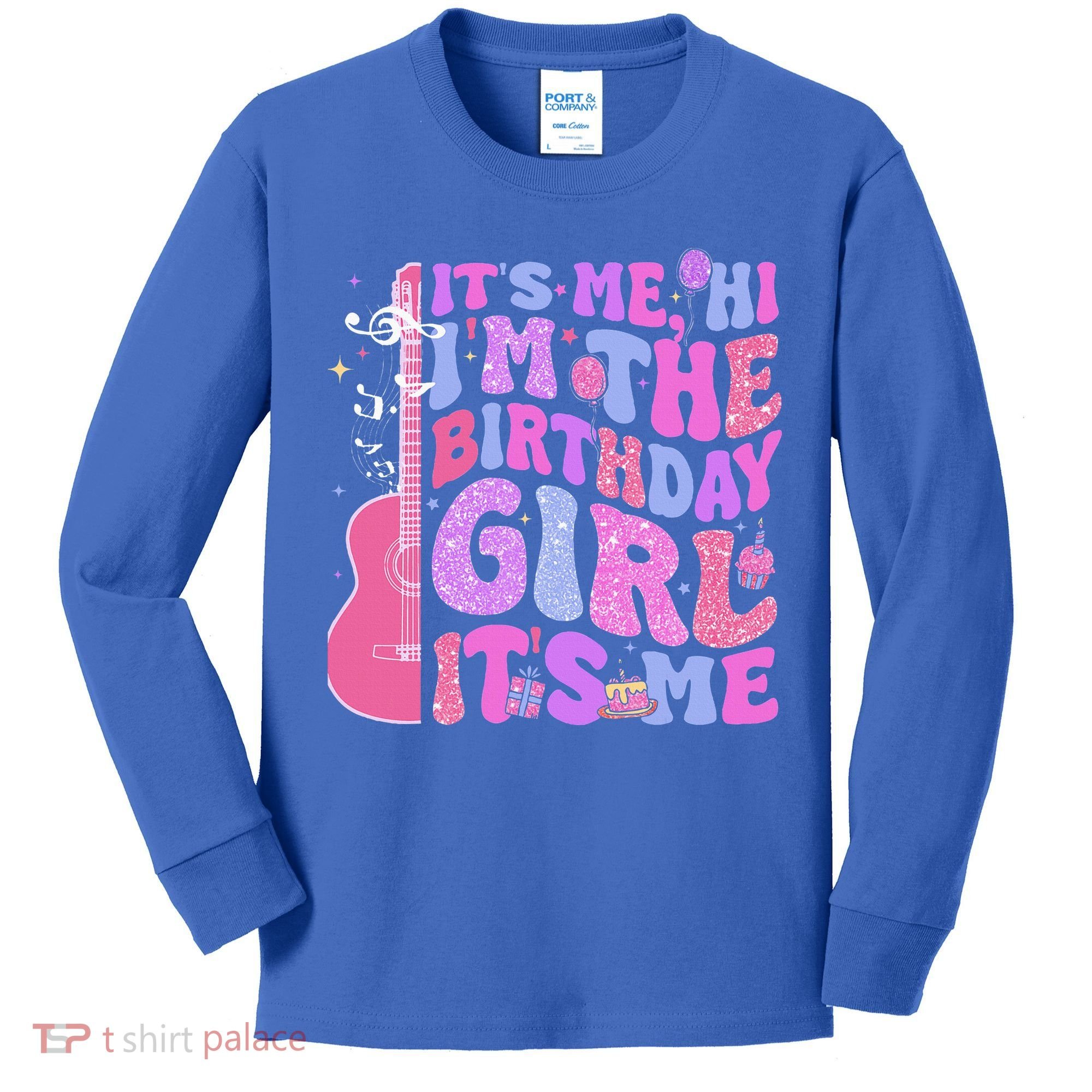 Its Me Hi Im Birthday Kids Long Sleeve Shirt