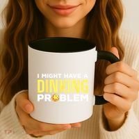 I Might Have A Drinking Problem Cool Pickleball Dink Pickleball Player Gift Coffee Mug thumb 3