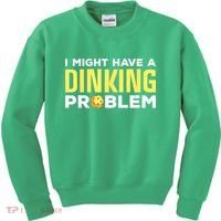 I Might Have A Drinking Problem Cool Pickleball Dink Pickleball Player Gift Kids Sweatshirt thumb 0