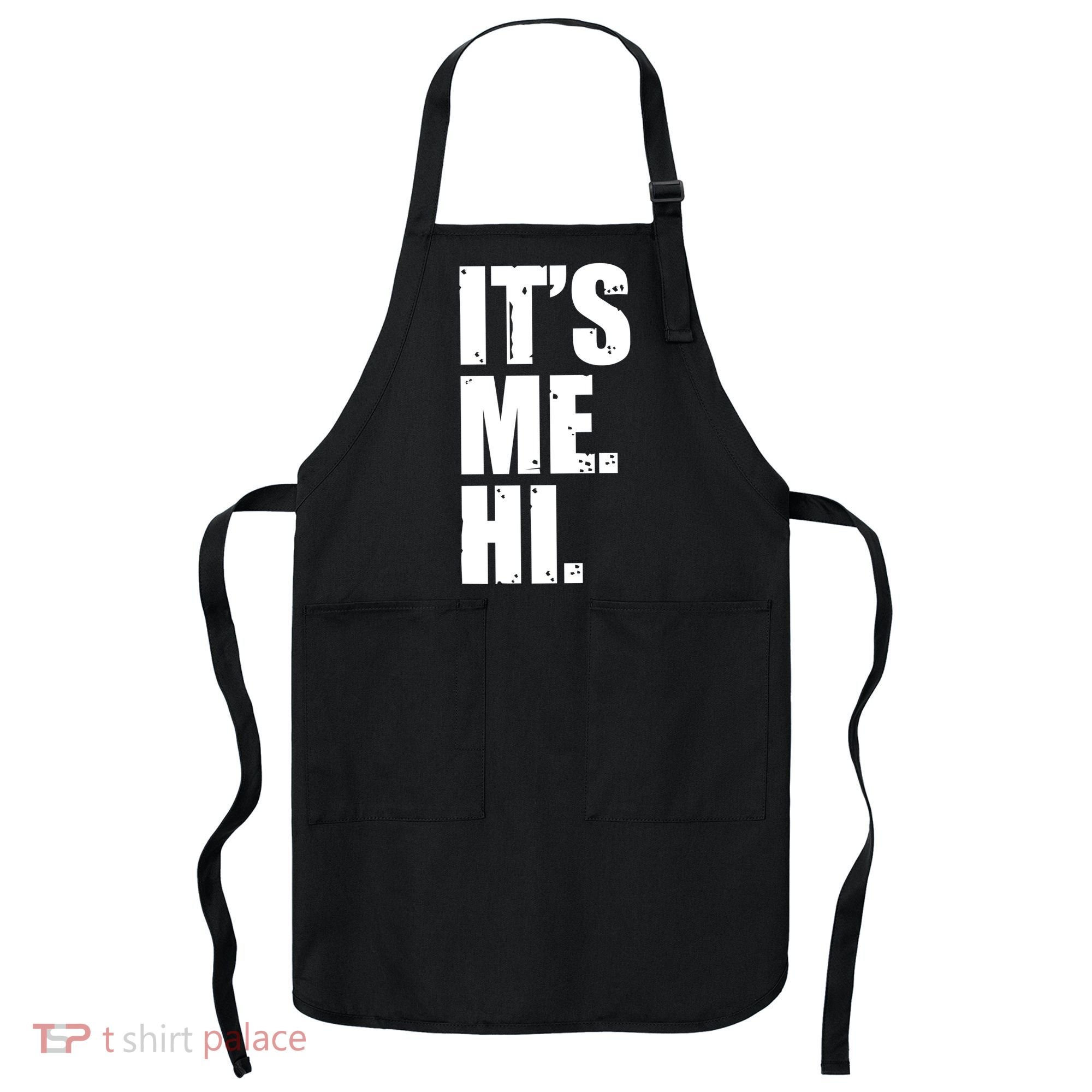 It's Me Hi Apron