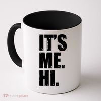 It's Me Hi Coffee Mug thumb 0