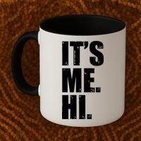 It's Me Hi Coffee Mug thumb 2