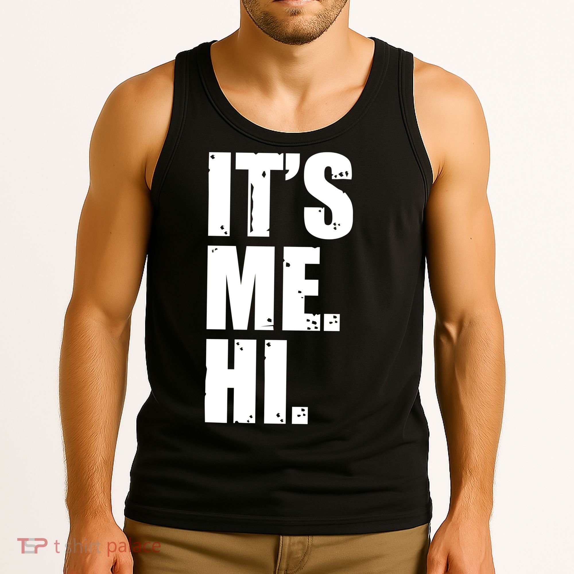 It's Me Hi Tank Top