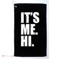 It's Me Hi Golf Towel thumb 0