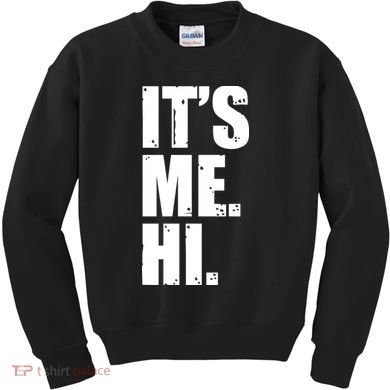 It's Me Hi Kids Sweatshirt
