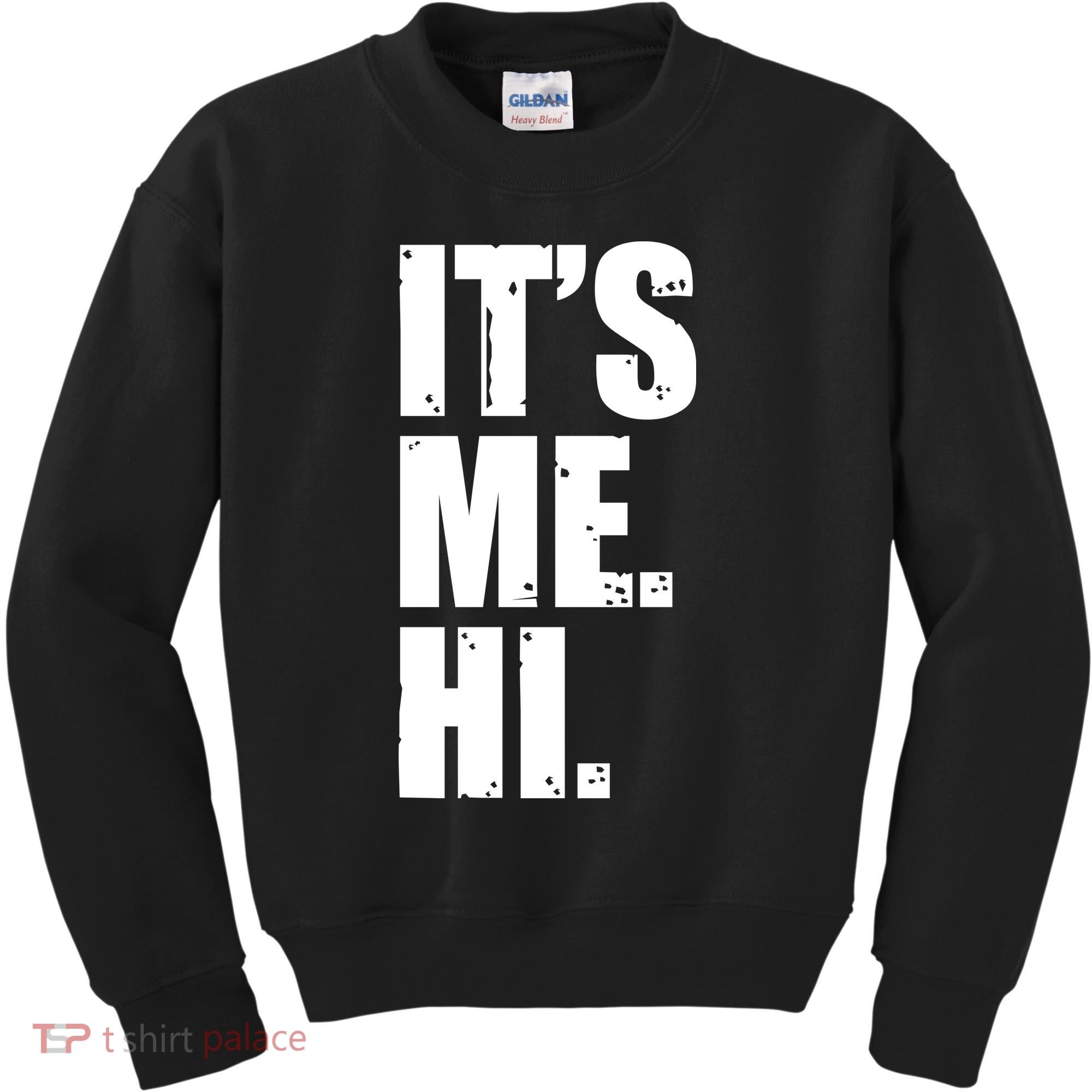 It's Me Hi Kids Sweatshirt