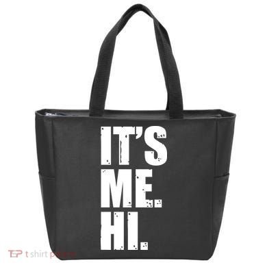 It's Me Hi Tote Bag