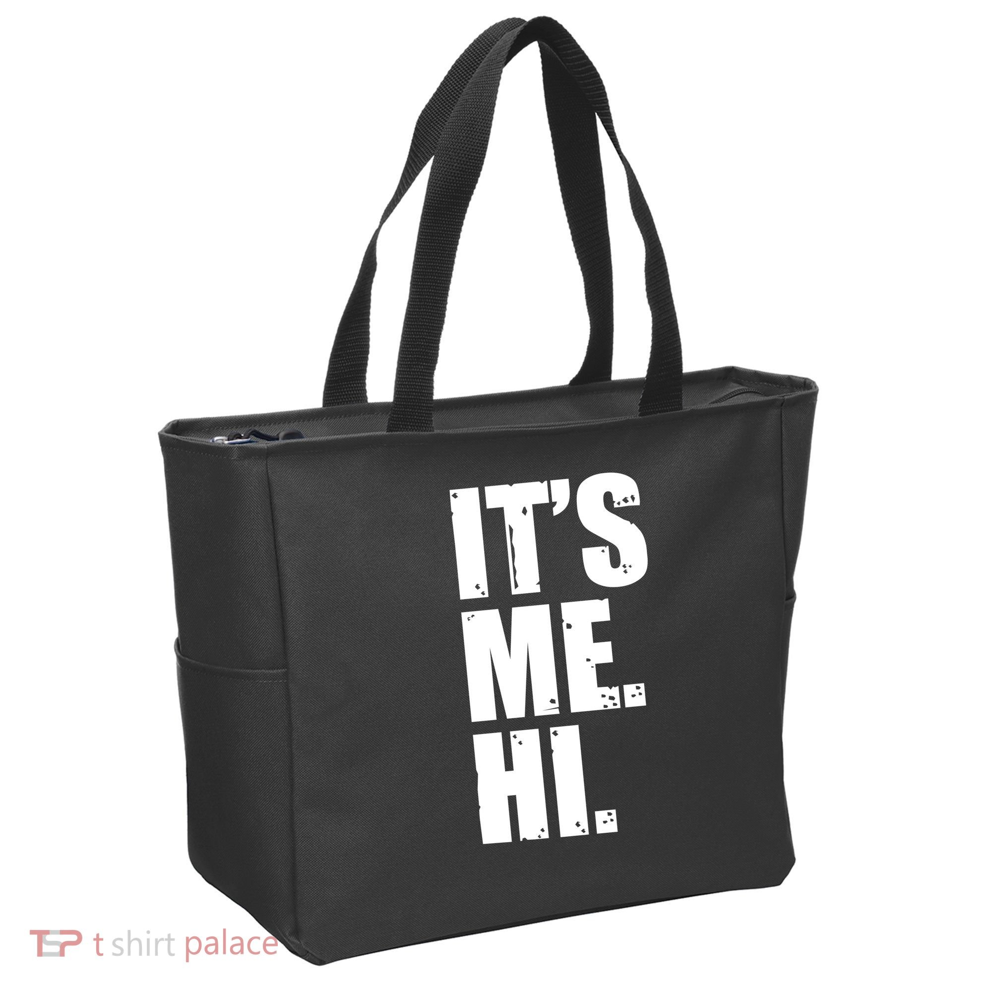 It's Me Hi Tote Bag