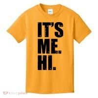 It's Me Hi Kids T-Shirt thumb 0