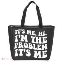 It's Me Hi I'm The Problem It's Me Funny Saying Tote Bag thumb 0