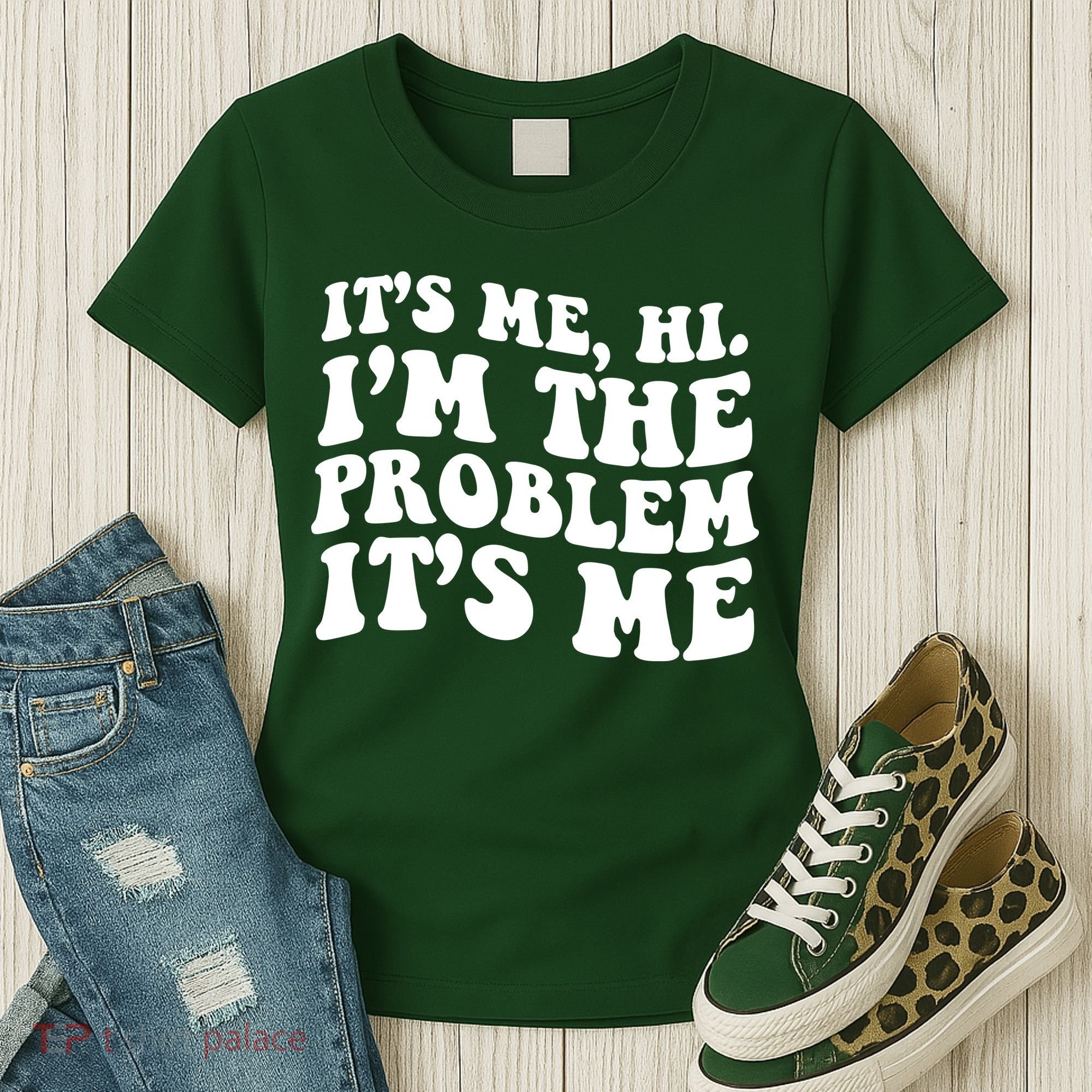 It's Me Hi I'm The Problem It's Me Funny Saying Women's T-Shirt
