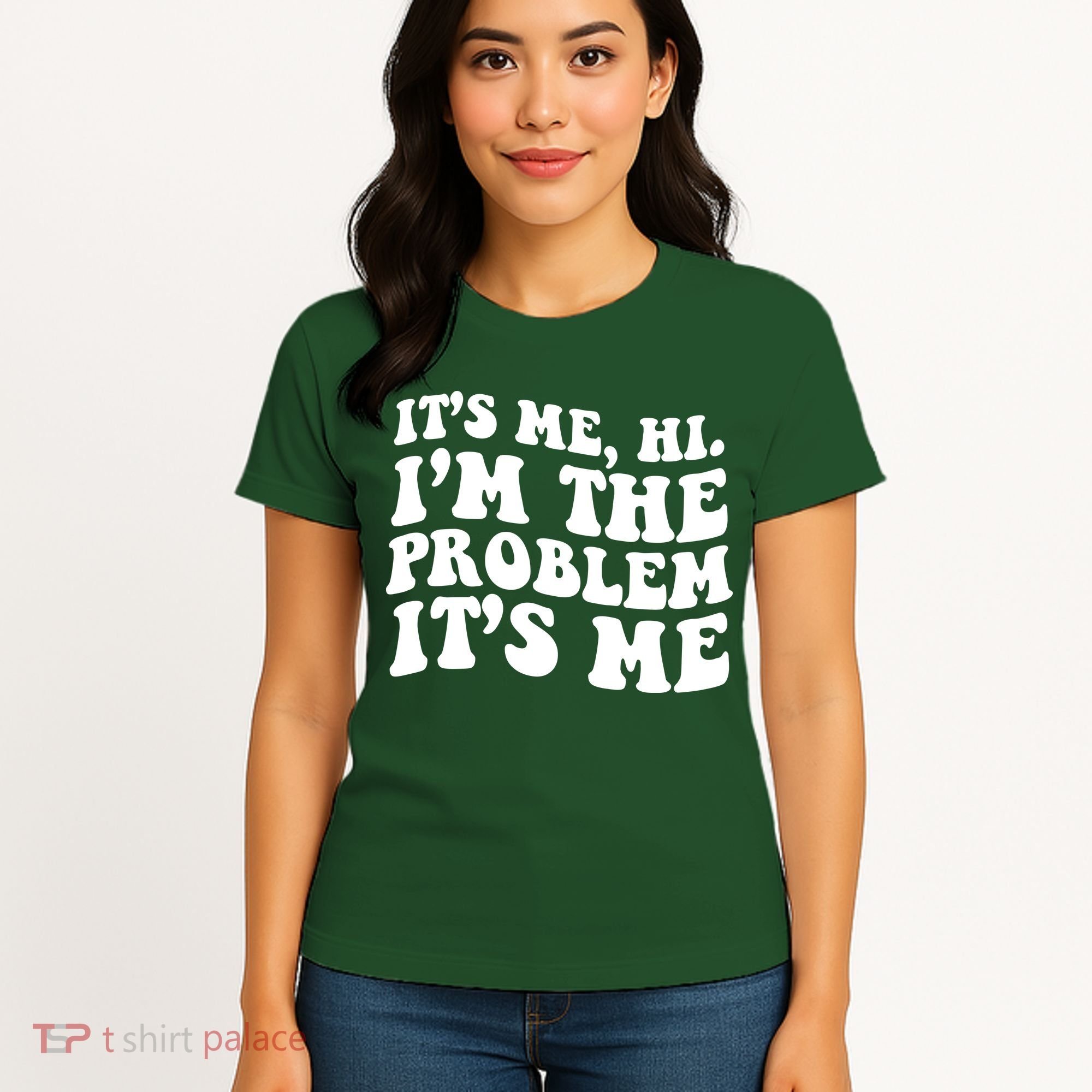 It's Me Hi I'm The Problem It's Me Funny Saying Women's T-Shirt