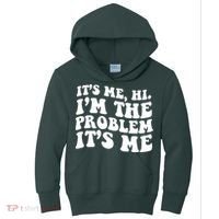 It's Me Hi I'm The Problem It's Me Funny Saying Kids Hoodie thumb 0