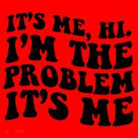 It's Me Hi I'm The Problem It's Me Funny Saying Santa Hat thumb 1
