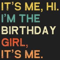 It's Me Hi. I'M The Birthday Girl It's Me. Beanie thumb 2