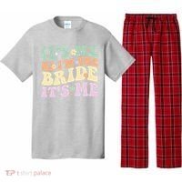 It's Me Hi I'm The Bride It's Me Funny Quotes Bride Pajama Set thumb 0