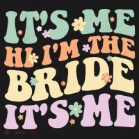 It's Me Hi I'm The Bride It's Me Funny Quotes Bride Women's Hoodie thumb 2