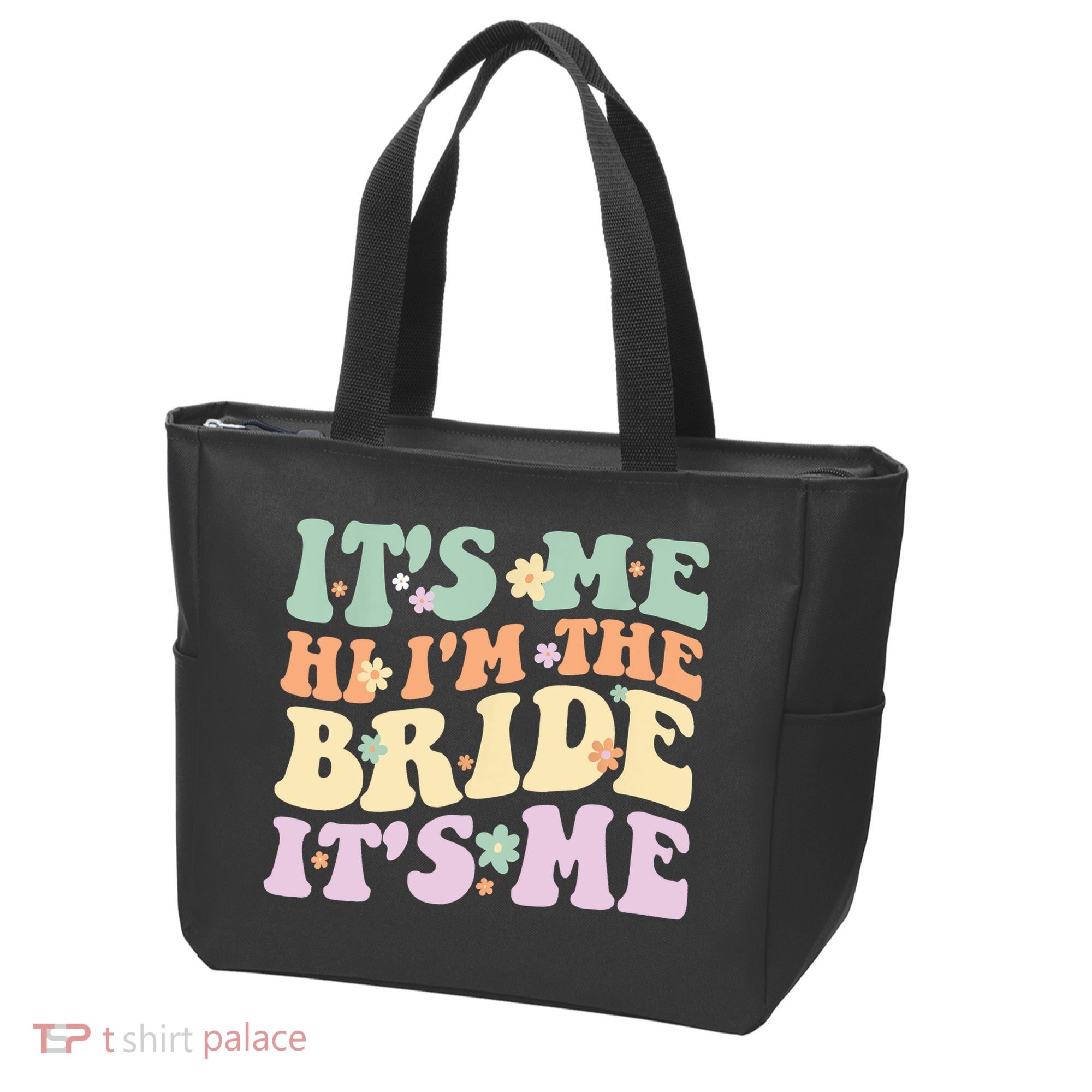 It's Me Hi I'm The Bride It's Me Funny Quotes Bride Tote Bag