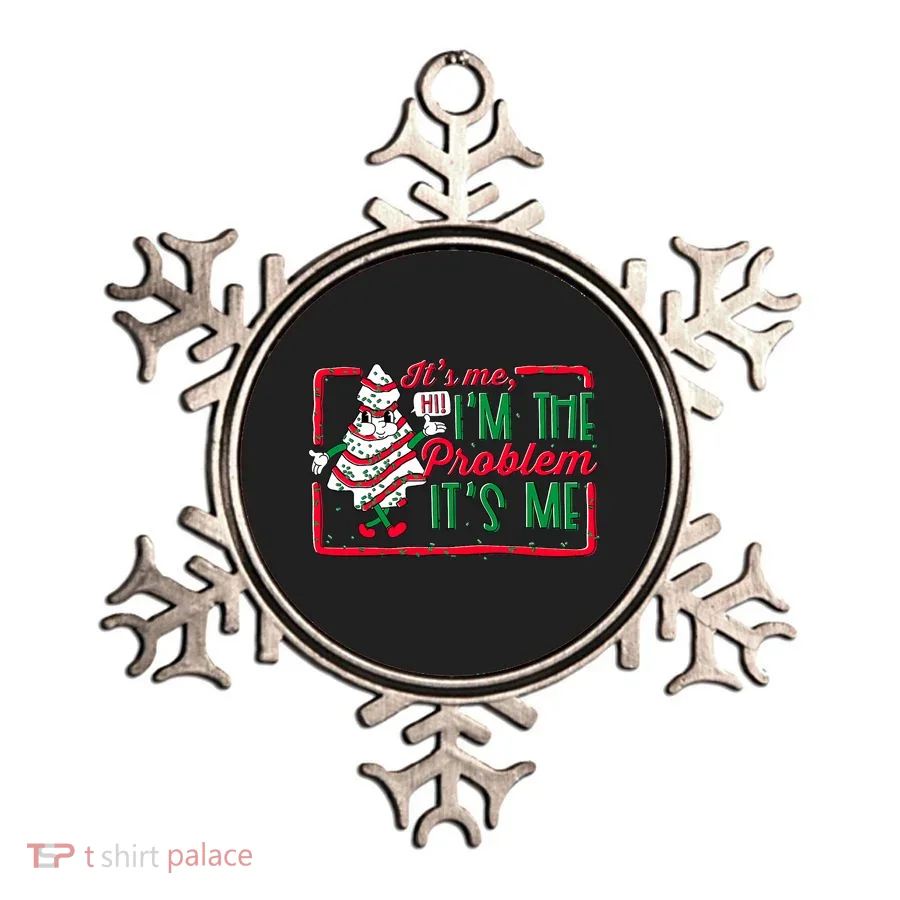 It's Me Hi I'm The Problem It's Me Christmas Tree Cake  Ornament
