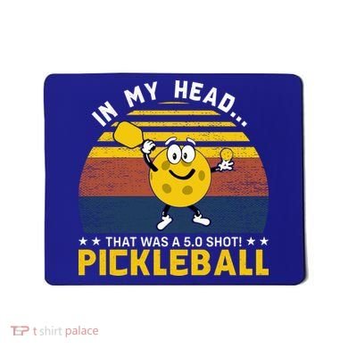 In My Head Funny Pickleball Mousepad
