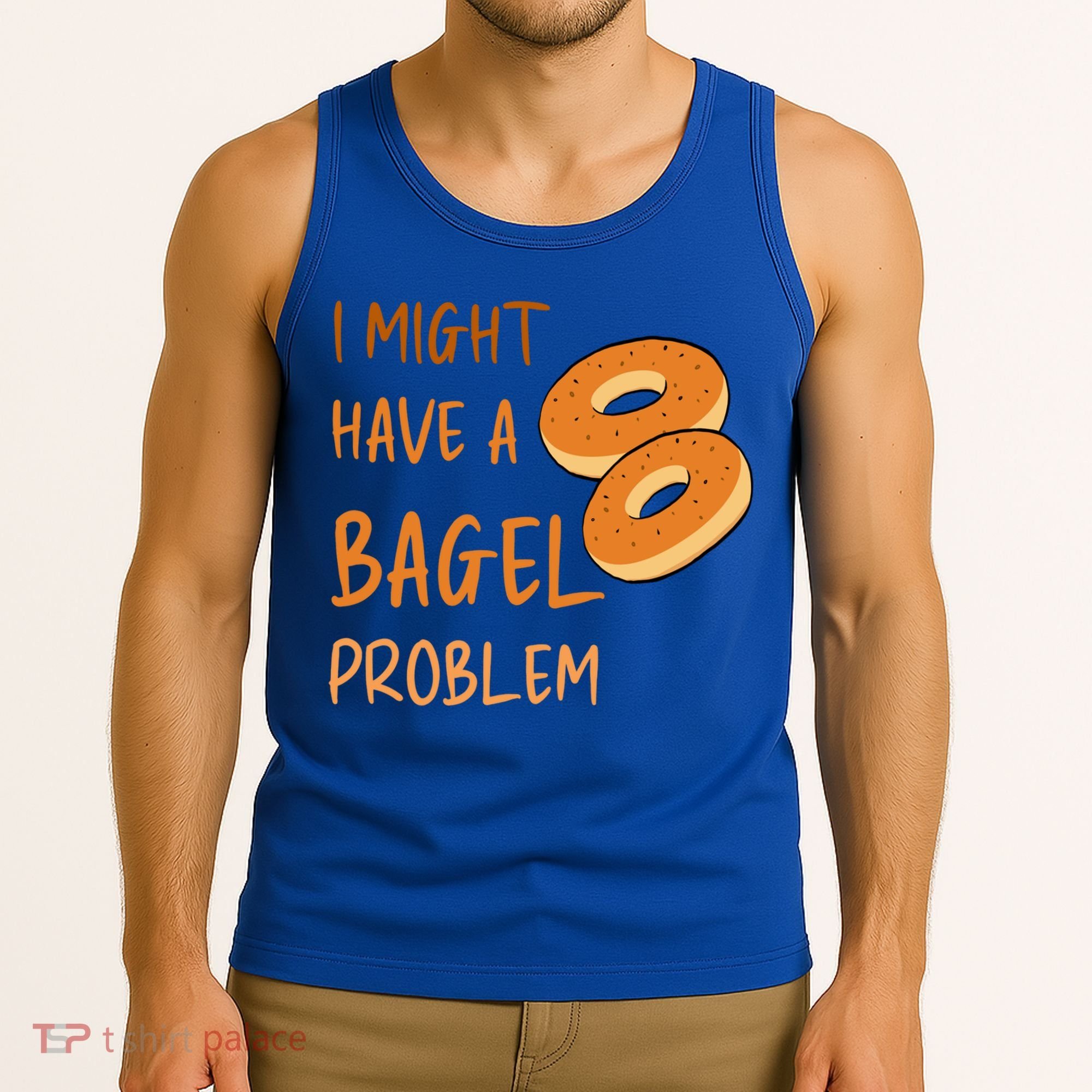 I Might Have A Bagel Problem Lovers Funny Baking Bakery Gift Tank Top