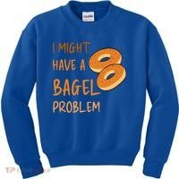 I Might Have A Bagel Problem Lovers Funny Baking Bakery Gift Kids Sweatshirt thumb 0