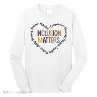 Inclusion Matters Heart Positive Diversity Kindness Matter Long Sleeve Shirt thumb 0