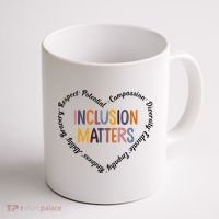 Inclusion Matters Heart Positive Diversity Kindness Matter Coffee Mug thumb 1