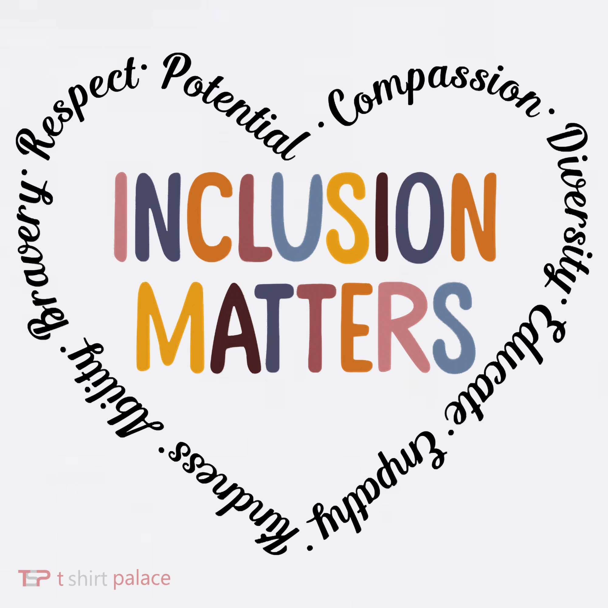 Inclusion Matters Heart Positive Diversity Kindness Matter Women's Hoodie
