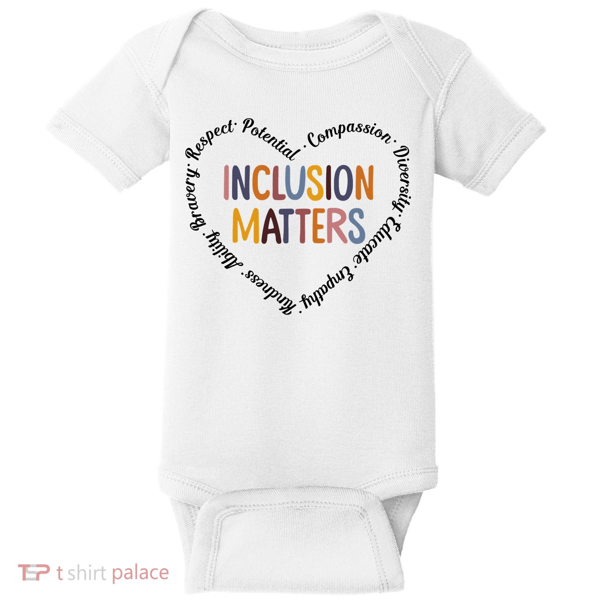 Inclusion Matters Heart Positive Diversity Kindness Matter Baby Bodysuit