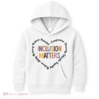 Inclusion Matters Heart Positive Diversity Kindness Matter Kids Hoodie thumb 0