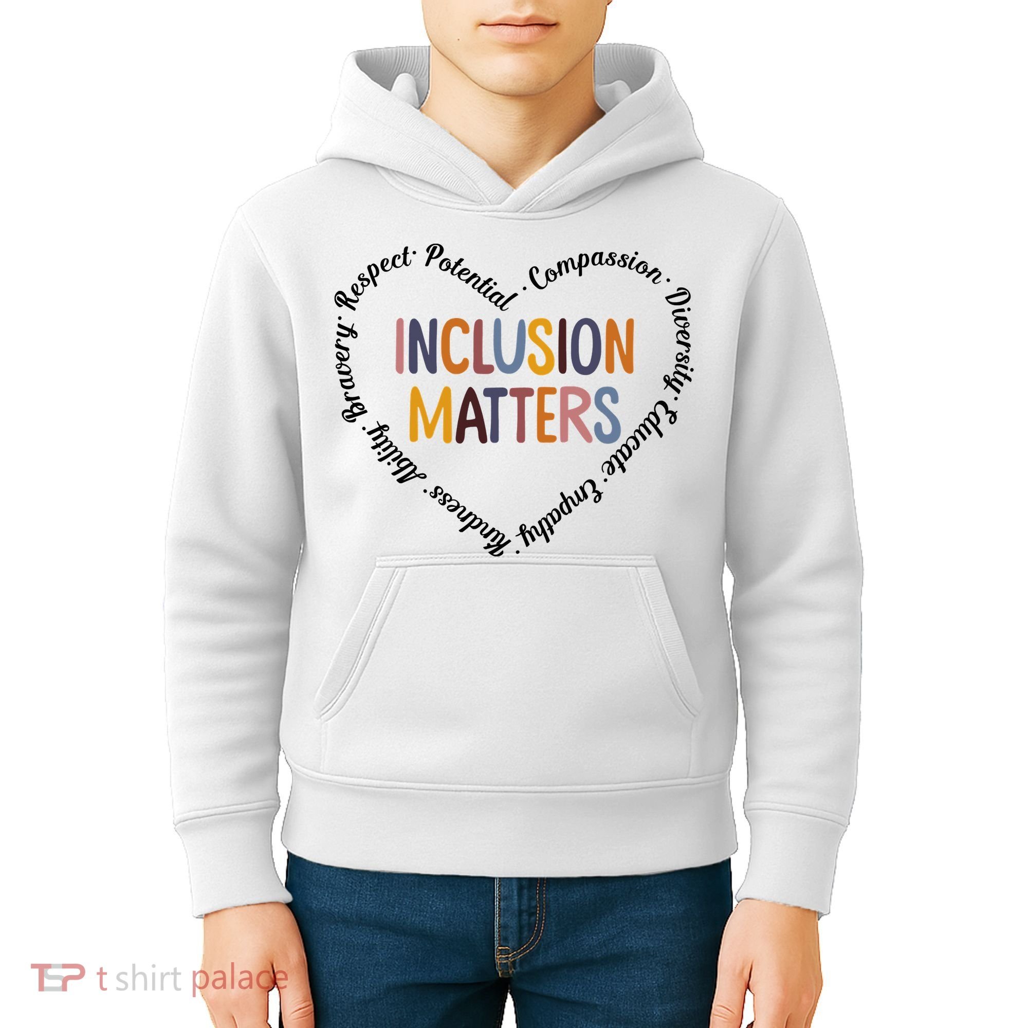 Inclusion Matters Heart Positive Diversity Kindness Matter Kids Hoodie