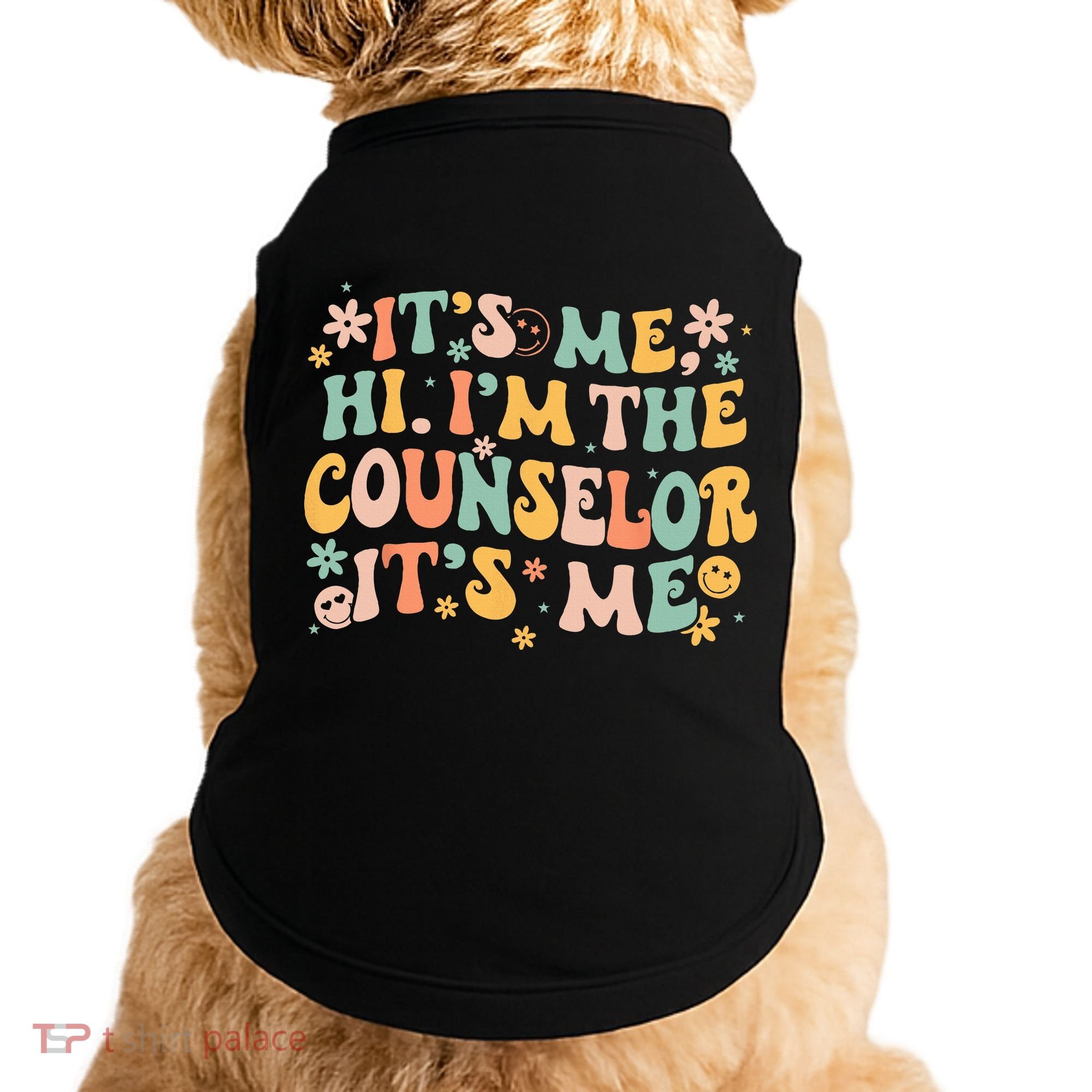 It's Me Hi I'm The Counselor It's Me Groovy Back To School Doggie Tank