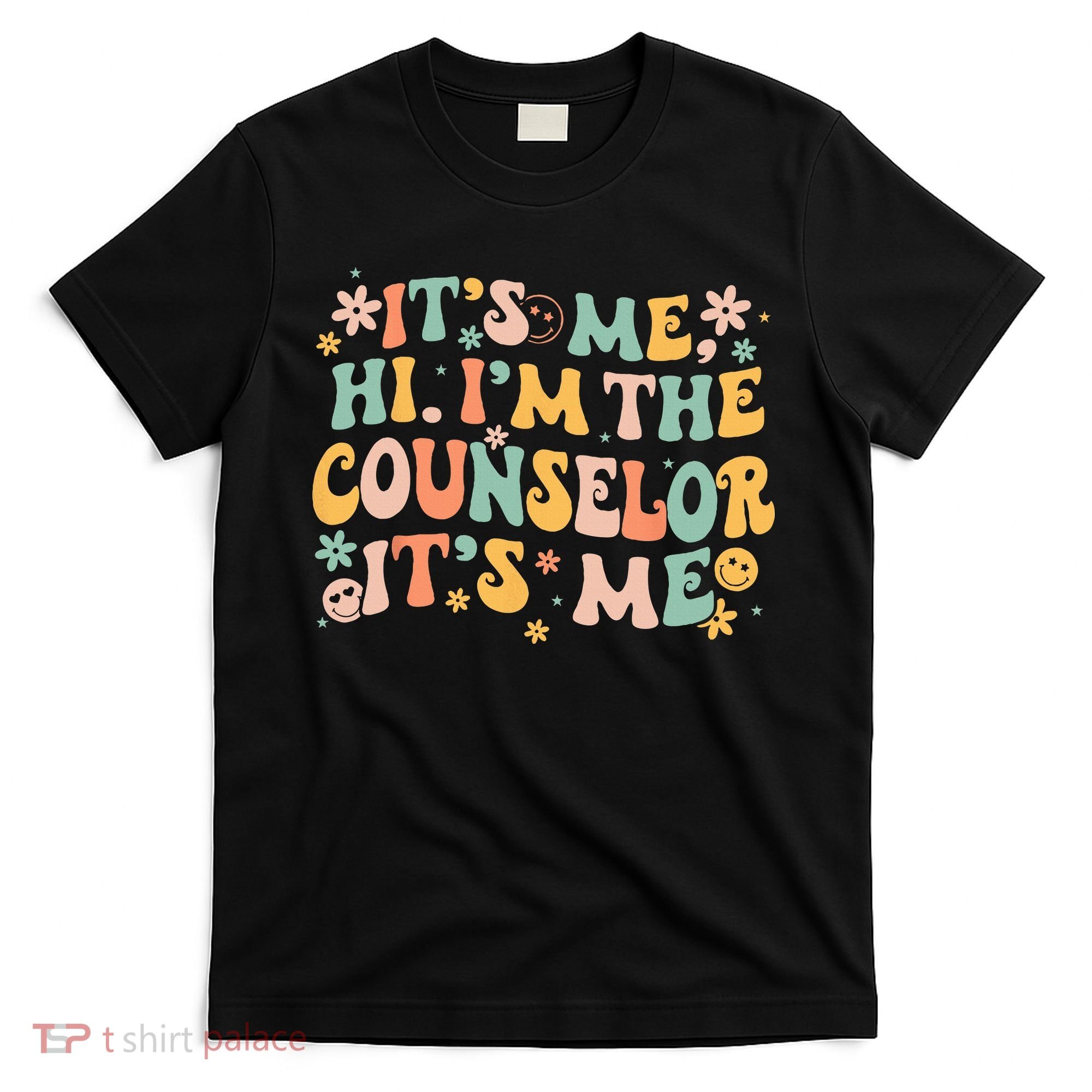 It's Me Hi I'm The Counselor It's Me Groovy Back To School T-Shirt