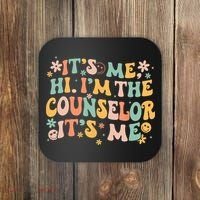 It's Me Hi I'm The Counselor It's Me Groovy Back To School Coaster thumb 0