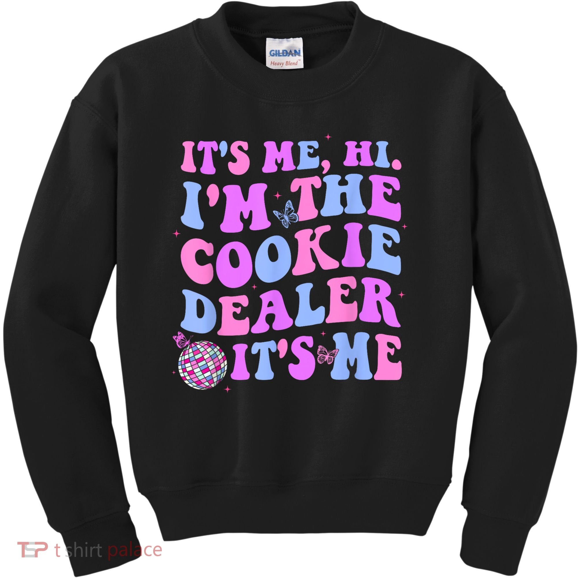 Its Me Hi Im The Cookie Dealer Scout Troop Scouting Kids Sweatshirt