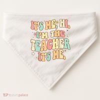 It's Me Hi I'm The Teacher It’s Me USA-Made Doggie Bandana thumb 0
