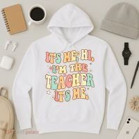 It's Me Hi I'm The Teacher It’s Me Hoodie thumb 3