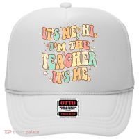 It's Me Hi I'm The Teacher It’s Me Hat thumb 0