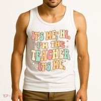 It's Me Hi I'm The Teacher It’s Me Tank Top thumb 3