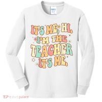 It's Me Hi I'm The Teacher It’s Me Kids Long Sleeve Shirt thumb 0