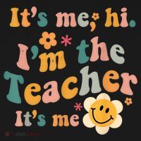 It's Me Hi I'm The Teacher It's Me Funny Quotes Teacher Women's Hoodie thumb 2